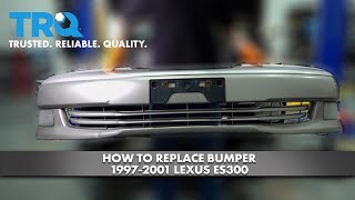 How to Replace Bumper 1997-2001 Lexus ES300