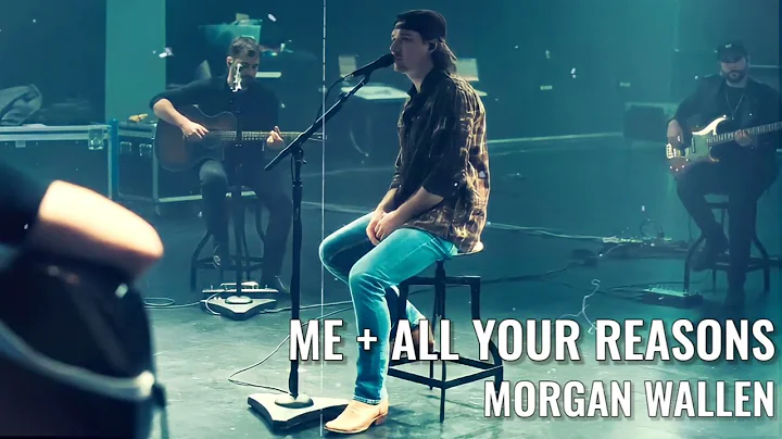 Morgan Wallen - Me + All Your Reasons (One Record At A Time Sessions) + 2023