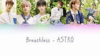 ASTRO (아스트로) – BREATHLESS (숨가빠) Lyrics (Color Coded/ENG/ROM/HAN) chords