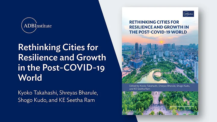 Rethinking Cities for Resilience and Growth in the Post-COVID-19 World - DayDayNews