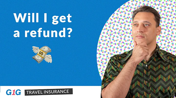 Will I Get a Refund When I Cancel My Travel Insurance Plan? | G1G Travel Insurance