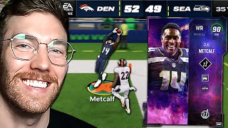 The BEST WR in MUT 90 Overall DK Metcalf!