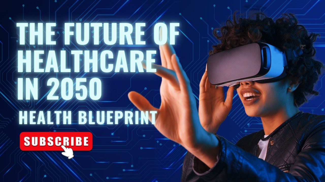 Doctors In2050 The Future of Healthcare in 2050 - YouTube