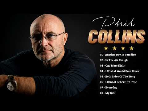 Phil Collins Greatest Hits Full Album 2026 || The Best Soft Rock & Pop Hits Collection