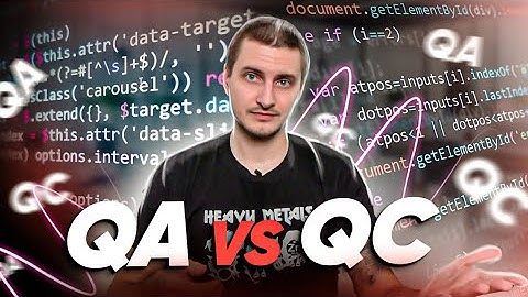 QA vs QC. В чем разница, на наглядных примерах.