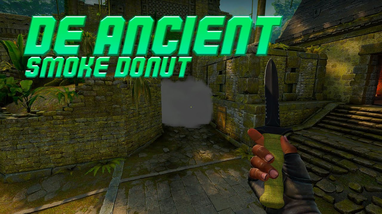 [DE ANCIENT] - Smoke Donut 128 tick