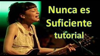 Nunca es suficiente en Guitarra Natalia Lafourcade