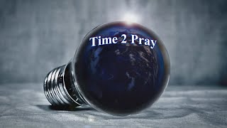 Time 2 pray.