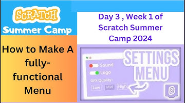 Scratch Summer Camp Day 3: How to create a functional menu for Quiz Game