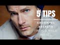 TOP 5 GROOMING TIPS FOR MEN - Advice From A Male Model