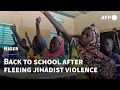 In Niger, displaced students fleeing jihadists return to school | AFP