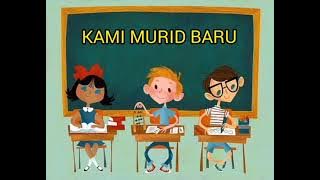 Lirik Lagu Kami Murid Baru | Tabika KEMAS