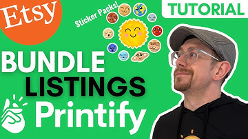 How to Create Bundle Listings on Etsy with Printify