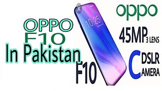 OPPO F10 Concept Introduction with Full Review