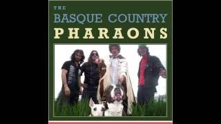 Video thumbnail of "BASQUE COUNTRY PHARAONS - Yo vivo en ese coche"