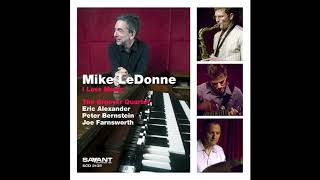 Video thumbnail of "Mike LeDonne, The Groover Quartet - Blues for Ball"