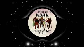 Los Del Rio - Macarena Jenia Smile & Ser Twister Extended Remix 2022 ВЕСЁЛАЯ МУЗЫКА