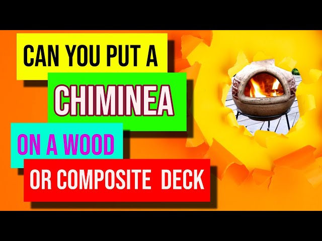 Can You Put A Chiminea On A Wood Or Composite Deck - Youtube