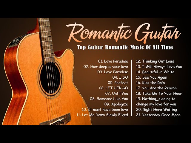 Let The Sweet Sounds Of Romantic Guitar Music Warm You ♥ Top Guitar Romantic Music Of All Time class=