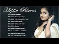 Best songs of arpita biswas  the most famous song arpita biswas 2020