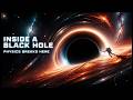 "Inside a Black Hole: Where Physics and Reality Collide | Space Documentary 2026"