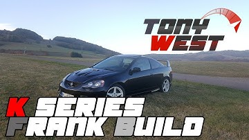 2003 Acura RSX (DC5) - Frank Build - K Series Engine