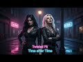 Twisted F8 Time After Time Cyndi Lauper Tribute Gothic Rock Cover 