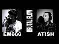 Em666 x atish  brutal flow rap music