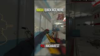 HooXI Quick ACE Nuke PGL Bucharest #shorts