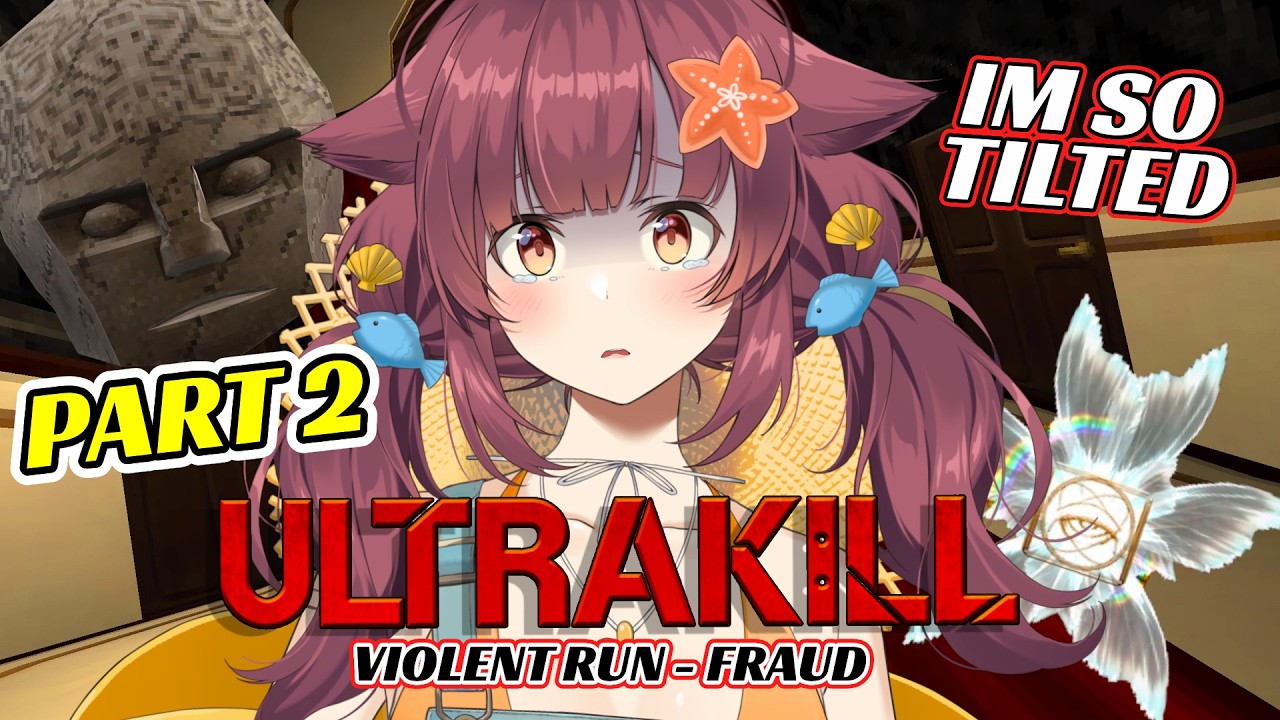 I HATE FRAUD. AHHHHHHHHH || NEW PLAYER VIOLENT RUN - Layer 8 (Part 2) 【ULTRAKILL】