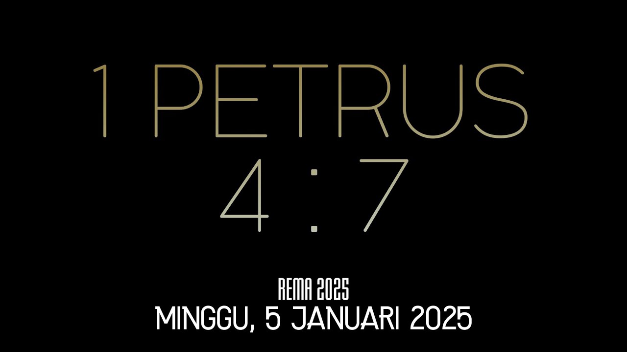 Suara Penggembalaan Rema 2025 : "1 Petrus 4 : 7" - YouTube