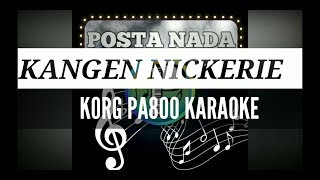 KANGEN NICKERIE KARAOKE KOPLO | REAL LIVR SAMPLING KORG PA800 NEW SAMPLING