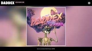 Daddex - Exercise (Audio)