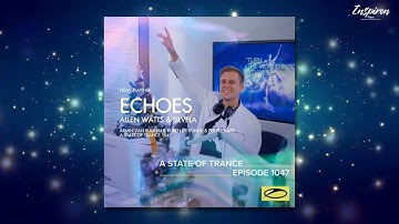 Allen Watts & Silvela - Echoes [Who's Afraid Of 138]