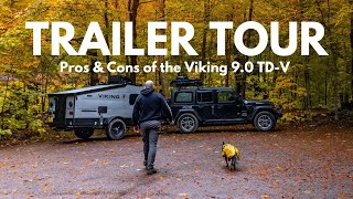 Trailer Tour | Viking 9.0 TDV Camper | Pros & Cons