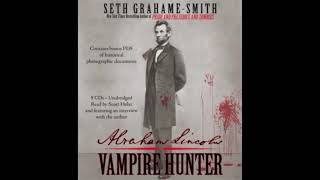 Abraham Lincoln Vampire Hunter: Chapter 11 (Pt.1)