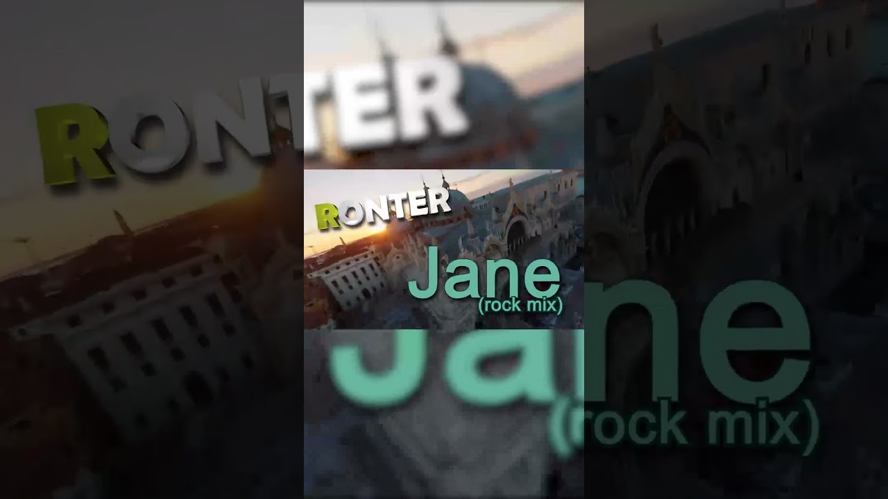Ronter Jane rock mix 1