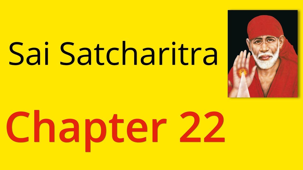 Shirdi Sai Satcharitra Chapter 22   English Audiobook