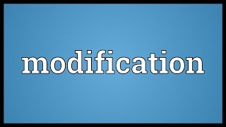 Modification Meaning