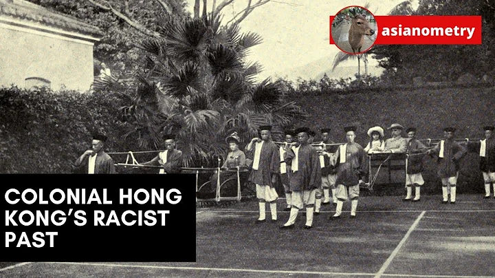 Colonial Hong Kong’s Racist Past - DayDayNews