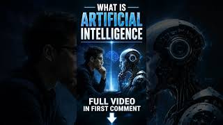 What is Artificial Intelligence #ArtificialIntelligence #AIForBeginners