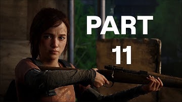 THE LAST OF US PART 1 PS5 Walkthrough Gameplay Part 11- WATCH YOUR STEP (FULL GAME) 