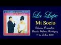 La Lupe-  Mi socio