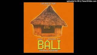 BALI(2023) SHUK   LAMUNAI FT KMP BAKAZ MUSHENJNR  PROD BY SHUK