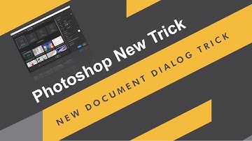 Photoshop Tutorial | New Document Dialog Trick | Bring Older Dialog Window From New Dialog Window