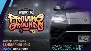 Lamborghini URUS | Warm-UP | NFS No Limits | SK1LLMAST3ERS | | Proving Grounds | Special Events