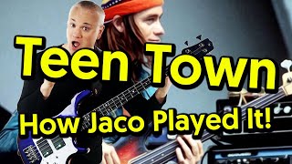 Teen Town - How Jaco Played It! (Tabs & Tutorial)