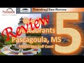 Review  traveling2see pascagoula mississippi top 5 restaurants on the mississippi gulf coast