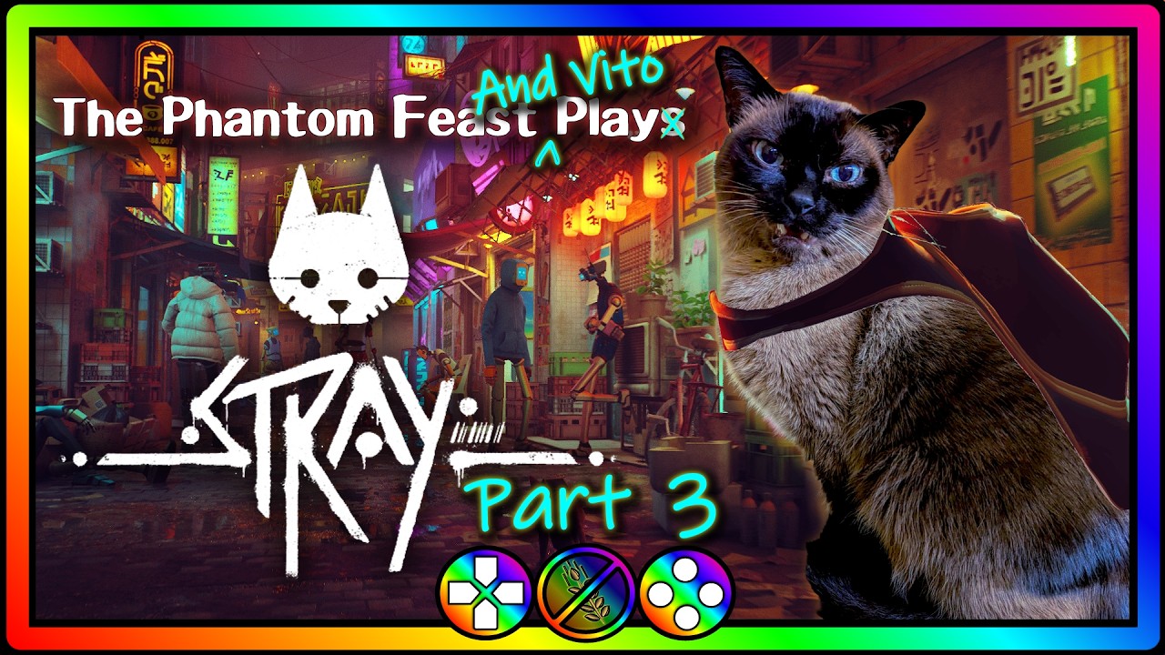 Stray Part Three: From Antvillage to The Outside (Siamese Cat Mod