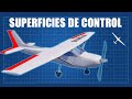 Superficies de control explicado | ¿Cómo vuelan los aviones?